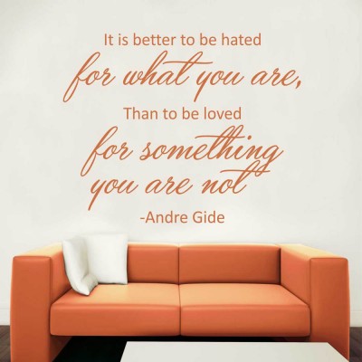 It is better to be hated...