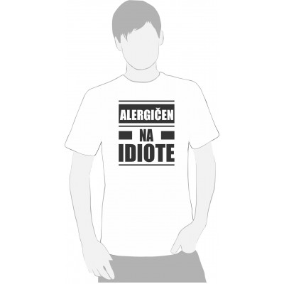 ALERGIČEN NA IDIOTE