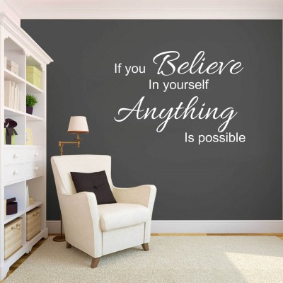 If you believe