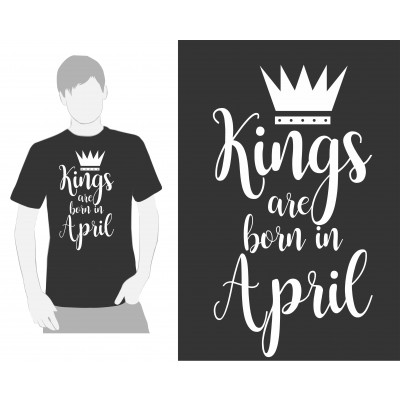 KINGS ARE BORN - APRIL