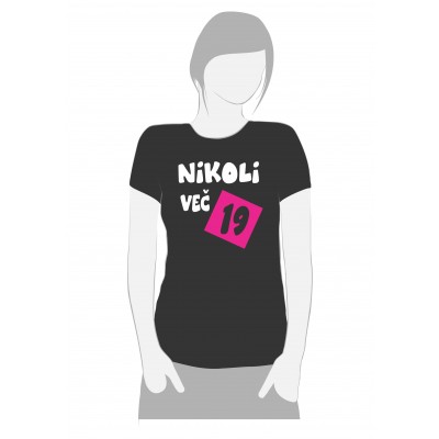 NIKOLI VEČ 19
